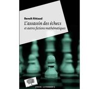 L'assassin des échecs - Poche Benoît Rittaud (Auteur)