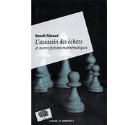 L'assassin des échecs - Poche: et autres fictions mathématiques