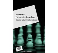 L'assassin des échecs - Poche Et autres fictions mathématiques - Benoît Rittaud - Le Pommier - Poche - Livre