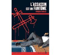 L'Assassin est un fantôme