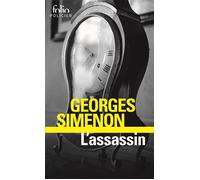 L'assassin - - Georges Simenon - Gallimard - Livre
