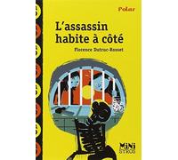 L'assassin habite Ãƒ cÃƒ´tÃƒ© by Florence Dutruc-Rosset (2014-03-06)