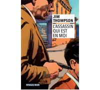 L'assassin qui est en moi - Jim Thompson - Rivages - broché - Roman