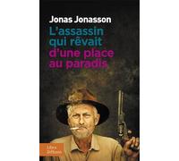 L'assassin qui rêvait d'une place au paradis