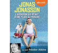 L'assassin qui rêvait d'une place au paradis Livre audio 1 CD MP3 - Jonas Jonasson - Audiolib - Texte lu (CD) - Textes lus CD