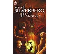 L'assassin royal et les aventuriers de la mer ; La symphonie des siècles ; Le chardon et le tartan ; Le cycle de Majipoor ; Shannara