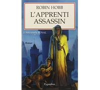 L'Assassin royal, tome 1 : L'Apprenti assassin