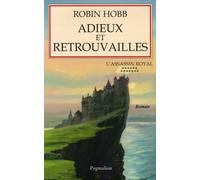 L'Assassin royal, tome 13 : Adieux et retrouvailles