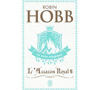 L'Assassin royal, tome 5 : La Voie magique