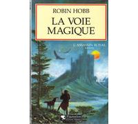 L'Assassin royal, tome 5 : La Voie magique