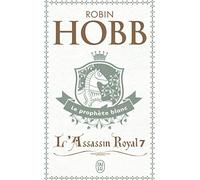 L'Assassin royal, tome 7 : Le prophète blanc
