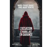 L'assassin s'habillait en garance - Marie-France Barbet - Au Pays Reve - broché - Roman