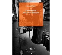 L'assassinat de la rue Danjon - Ilenia Mele - Mimesis - broché - Roman