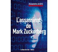 L'assassinat de Mark Zuckerberg