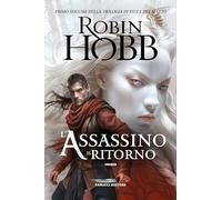 L'assassino. Il ritorno. Trilogia di Fitz e del matto (Vol. 1)