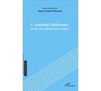 L'assemblée Délibérante, Avenir De La Démocratie Locale ?
