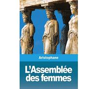 L'assemblée Des Femmes