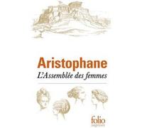 L'Assemblée des femmes Aristophane (Auteur), Victor-Henry Debidour (Edité par)