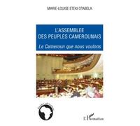 L'assemblée Des Peuples Camerounais - Le Cameroun Que Nous Voulons