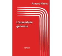 L'assemblée générale: roman