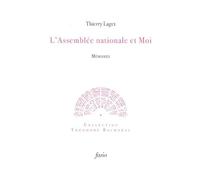 L'Assemblée nationale et moi