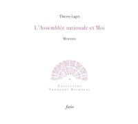 L'Assemblée nationale et moi