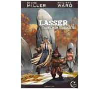 Lasser, Détective Des Dieux - Tome 5 - Trahisons En Terres Celtes