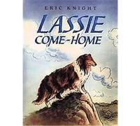 Lassie Come-Home Eric Knight (Auteur)