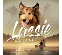 Eric Knight - Lassie Kehrt Zurück [Import]
