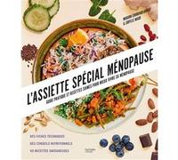 L'assiette Spécial Ménopause Sibylle Naud (Auteur), Marion Chibrard (Auteur)