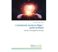 L'assistanat social au Niger : guide pratique: Informer, accompagner et résoudre