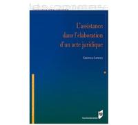 L'assistance Dans L'élaboration D'un Acte Juridique