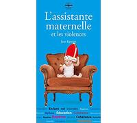 L'assistante maternelle et les violences