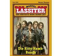 Lassiter 2825 Die Kitty-Hawk-Bande - Katja Martens - Bastei Lübbe - ebook (ePub) - Livre