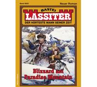 Lassiter 2833 Blizzard am Paradise Mountain - Marthy J. Cannary - Bastei Lübbe - ebook (ePub) - Livre
