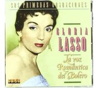 Lasso, Gloria - La Voz Romantica Del Bole