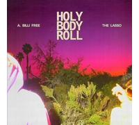 Lasso, the - Holy Body Roll [Import]