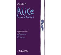 L'Association Alice dans le Sussex