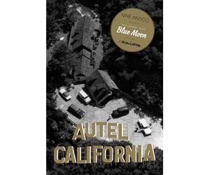 L'Association Autel California tome 2