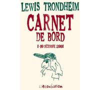 L'Association carnet de bord tome 1 (1-10 decembre 2001)