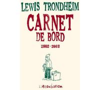 L'Association carnet de bord tome 4 (2002-2003)