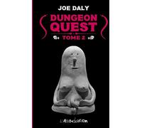 L'Association Dungeon Quest Tome 2