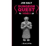 L'Association dungeon quest tome 3