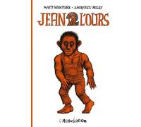 L'ASSOCIATION Jean de l'Ours tome 2