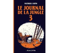 L'Association le journal de la jungle tome 3