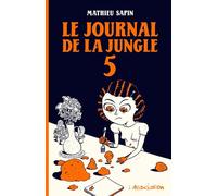 L'Association le journal de la jungle tome 5