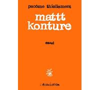 L'Association mattt konture tome 1