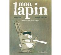 L'Association Mon lapin tome 4 - janvier 2014