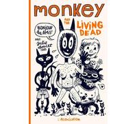 L'Association Monkey and the living dead
