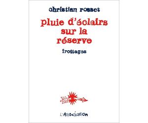 L'Association Pluie d'éclairs sur la réserve - Frottages